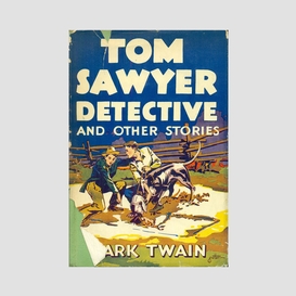 Tom sawyer, detective
