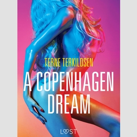 A copenhagen dream - erotic short story