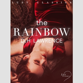 Lust classics: the rainbow