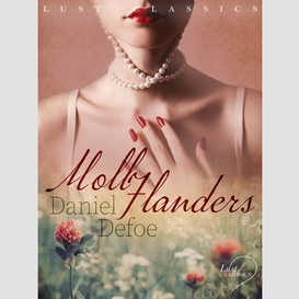 Lust classics: moll flanders