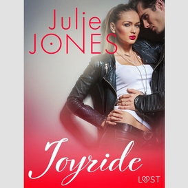 Joyride - erotic short story