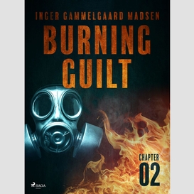 Burning guilt - chapter 2