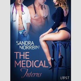The medical interns - erotic short story