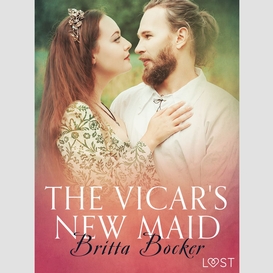 The vicar's new maid - erotic short story