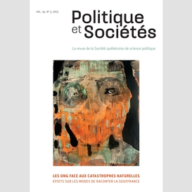 Politique et sociétés. vol. 34 no. 3,  2015