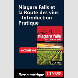 Niagara falls et la route des vins - introduction pratique