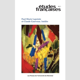 Études françaises. volume 48, numéro 1, 2012