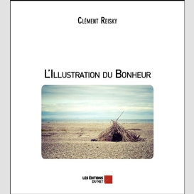 L'illustration du bonheur