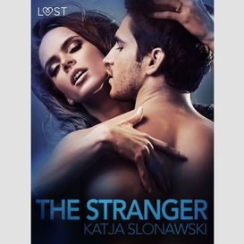 The stranger - erotic short story