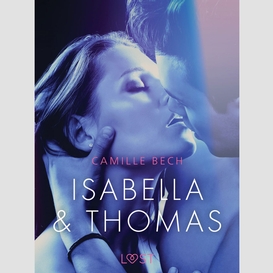 Isabella & thomas - erotic short story