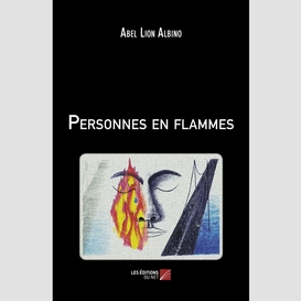 Personnes en flammes