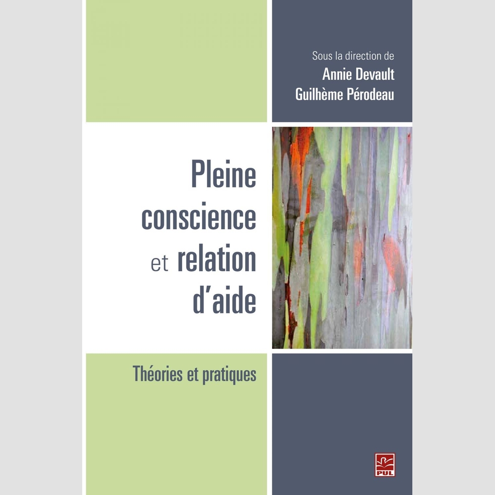 La Pleine Conscience Guide Pour Une Retraite Heureuse Psychologie Librairies Boyer