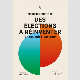 Des élections à réinventer