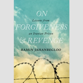 On forgiveness and revenge