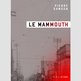 Le mammouth