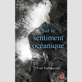 Sur le sentiment océanique