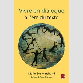 Vivre en dialogue à l'ère du texto