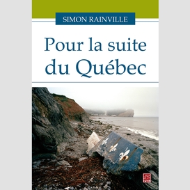 Pour la suite du québec