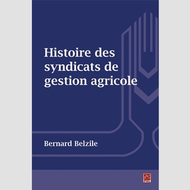 Histoire des syndicats de gestion agricole