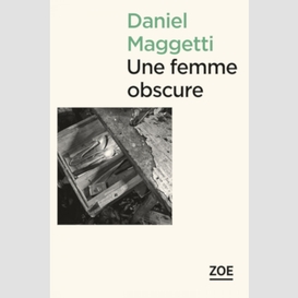 Une femme obscure