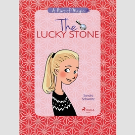 A hint of magic 1: the lucky stone