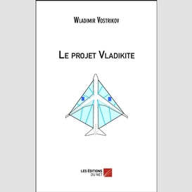 Le projet vladikite