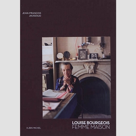 Louise bourgeois femme maison