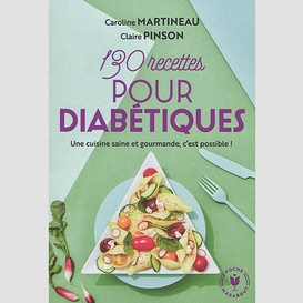 130 recettes pour diabetiques