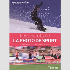 Secrets de la photo de sport