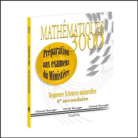 Mathematiques 3000 sn sec 4 prep examen