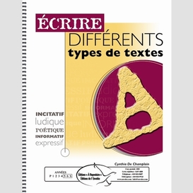 Ecrire different type texte 5/6e annee