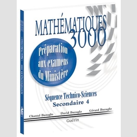 Math 3000:technico scie.4e sec.ministere