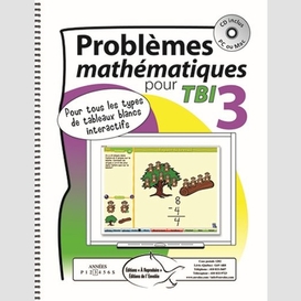 Problemes mathematiques pour tbi 3 (cd)