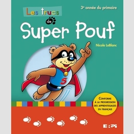 Trucs de super pouf 3e annee