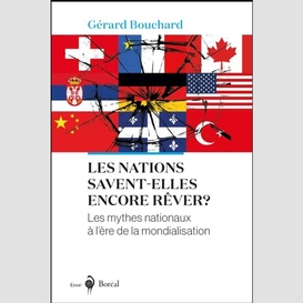 Les nations savent-elles encore rêver ?