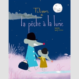 Tiluron et la peche a la lune