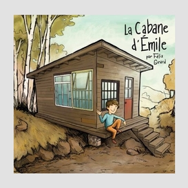 La cabane d'émile