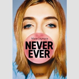 Never ever