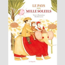 Pays aux mille soleils (le)