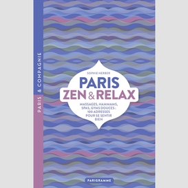 Paris zen et relax