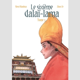 Sixieme dalai lama ( le )t.3