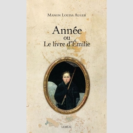 Annee ou le livre d'emilie