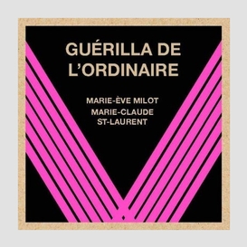 Guérilla de l'ordinaire