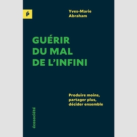 Guérir du mal de l'infini