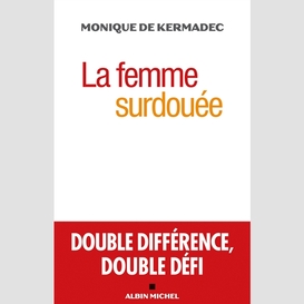 Femme surdouee (la)