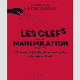 Cles de la manipulation -les