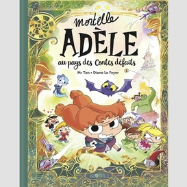 Mortelle adele au pays des contes defait