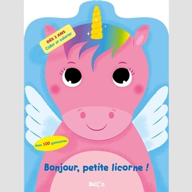 Bonjour petite licorne (100 gommettes)