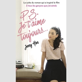 P s je t'aime toujours-lara jean t02