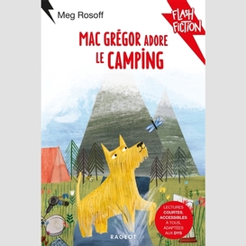 Macgregor adore le camping